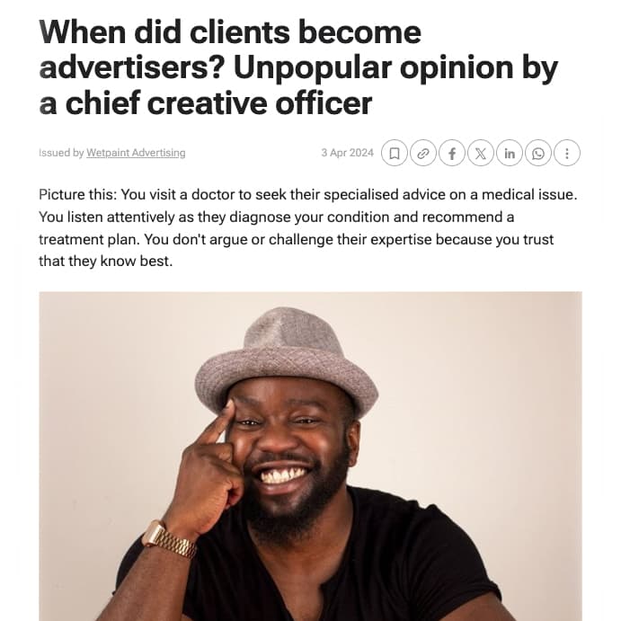 When Did Clients Become Advertisers: An Unpopular Opinion By A Chief Creative Officer